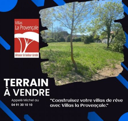 Très beau Terrain a bâtir sur la commune d’AUBAGNE - constrcuteur de maison - Villas la Provençale